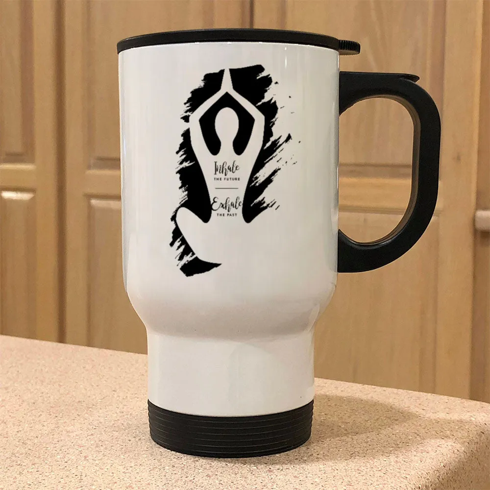 Metal Coffee and Tea Travel Mug Yoga Inhale Exhale