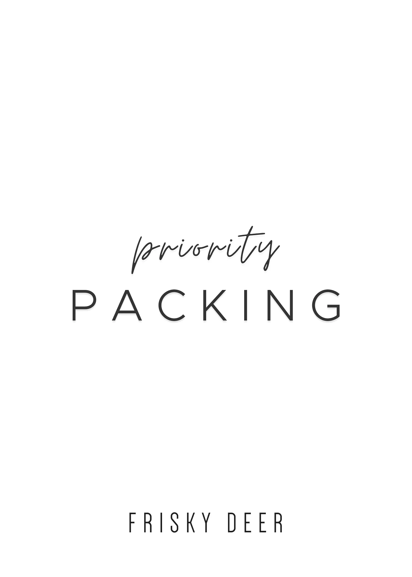 PRIORITY PACKING